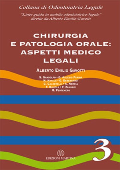 CHIRURGIA E PATOLOGIA ORALE: ASPETTI MEDICO LEGALI